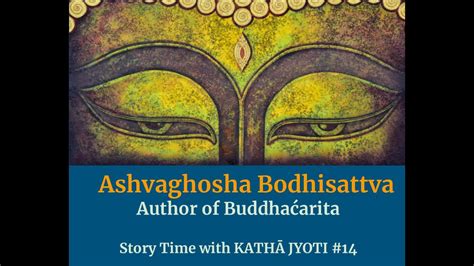 Ashvaghosha Bodhisattva - Author of Buddhaćarita - YouTube