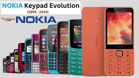 nokia keypad phones evolution complete legacy   nokia