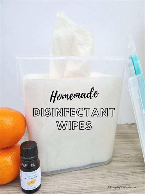 Homemade Disinfectant Wipes Everyday Shortcuts