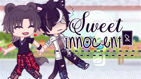 Sweet Innocent Gacha Club Gay Gcmm Youtube