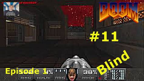 Lets Play Doom 1 Episode 1 Germandeutsch Blindps4 Nr11 Die
