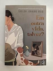 Em Outra Vida Talvez Epub - Em outra vida, talvez? | Amazon.com.br