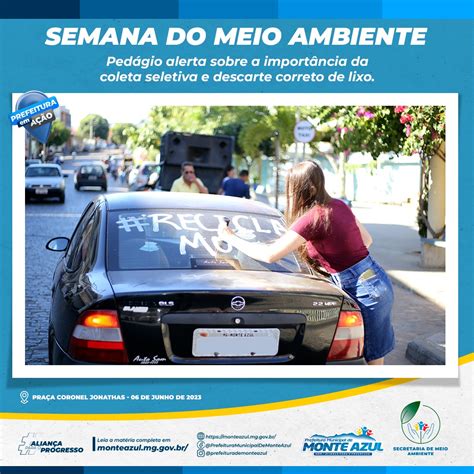 Semana Do Meio Ambiente Pedágio Alerta Sobre A Importância Da Coleta