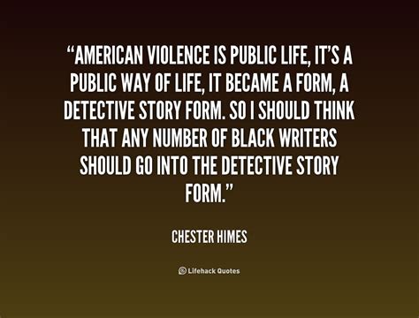 Chester Himes Quotes. QuotesGram