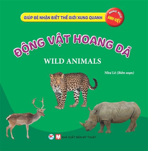 giup  nhan biet  gioi xung quanh dong vat hoang da wild animal