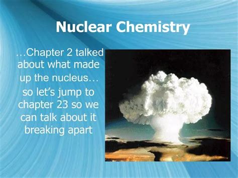 Ppt Nuclear Chemistry Powerpoint Presentation Free Download Id1091452