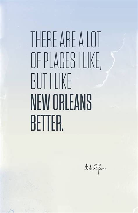 17 Best Images About Quotes About New Orleans On Pinterest Tennessee