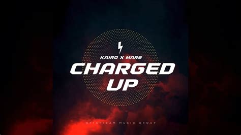 Charged Up Kairo X MARS Official Audio Visualizer YouTube Music