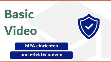 Mfa Einrichten Und Effektiv Nutzen Youtube