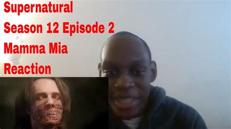 Supernatural Season 12 Episode 02 Mamma Mia Spoiler Reaction Talk Youtube