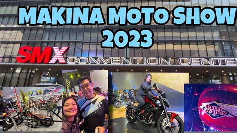 Makina Moto Show Tour Smx Convention Center Byahe Ni Thine