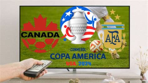 Argentine Canada Copa América 2024 Chaîne Pour Voir Le Match En