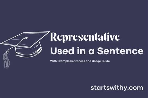 REPRESENTATIVE in a Sentence Examples: 21 Ways to Use Representative