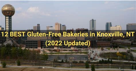 12 Best Gluten Free Bakeries In Knoxville Nt 2025 Updated
