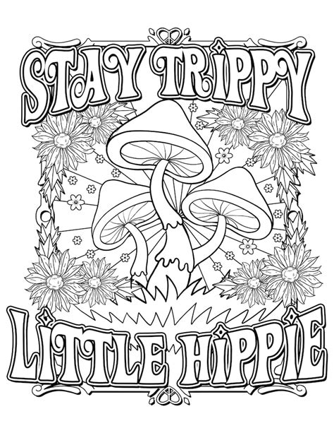 Stay Trippy Little Hippie Printable Pdf Magic Mushrooms Digital