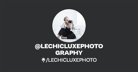 Lechicluxephotography Linktree