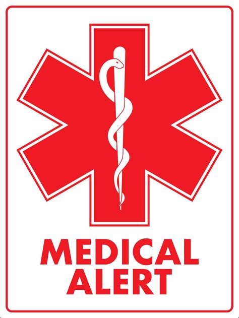 Medical Alert Sign New Signs