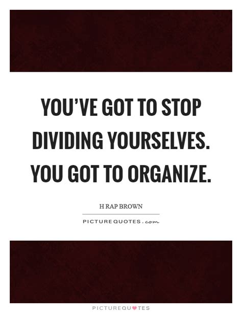 Dividing Quotes | Dividing Sayings | Dividing Picture Quotes
