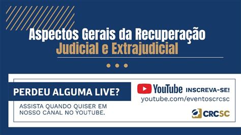 Palestra Aspectos Gerais da Recuperação Judicial e Extrajudicial