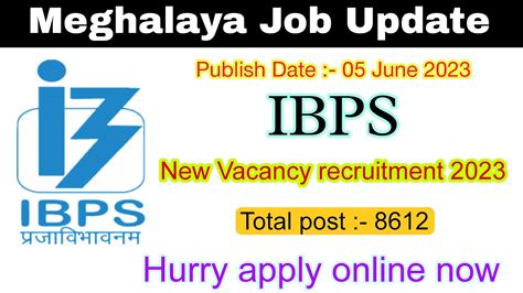 Ibps Recruitment 2023 Ibps Meghalaya Job Update Youtube