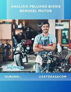 Bisnis Bengkel Motor Konsultan Bisnis Satoeasa