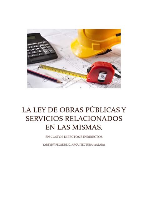 La Ley De Obras Públicas Y Servicios Relacionados En Las Mismas Pdf