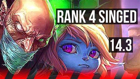 Singed Vs Poppy Top Rank 4 Singed 300 Games Tr Master 143