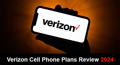 Verizon Cell Phone Plans Review 2024