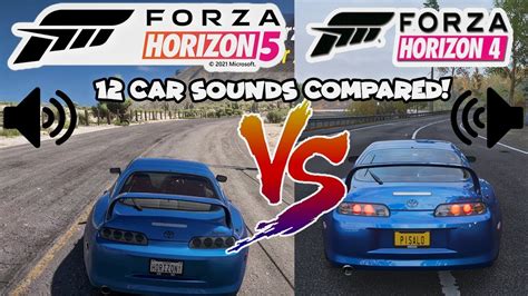 Forza Horizon 5 Vs Forza Horizon 4 Engine Sounds Comparison 12 Car