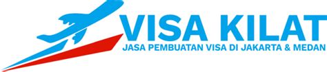 Visa Kilat Jasa Pembuatan Visa Di Medan Dan Jakarta