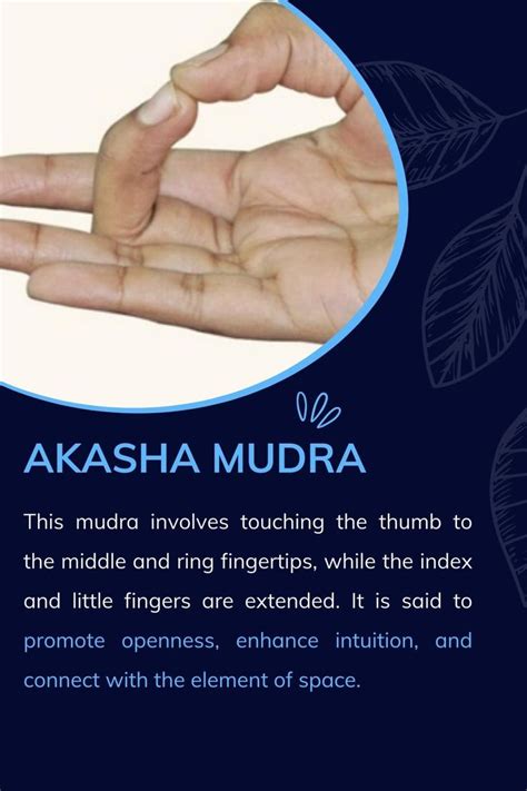 Akasha Mudra Hand Mudra And Their Meaning Yoga Mudras Meanings