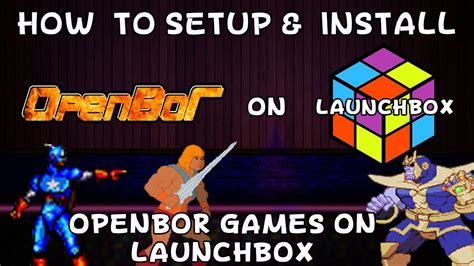 How To Install Openbor Games On Launchbox Donell Hd Youtube