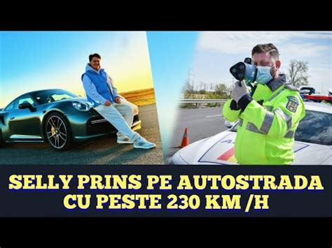 Selly A Ramas Fara Permis Vloggerul A Fost Prins Pe Autostrada Cu