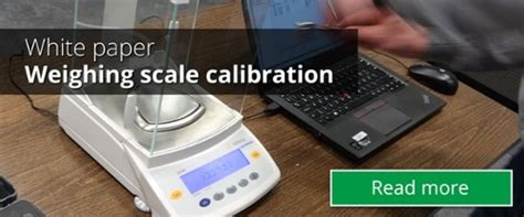 Weighing scale calibration - How to calibrate weighing instruments