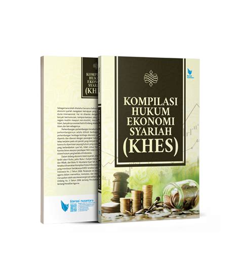 Kompilasi Hukum Ekonomi Syariah Tim Literasi Nusantara Penerbit Litnus