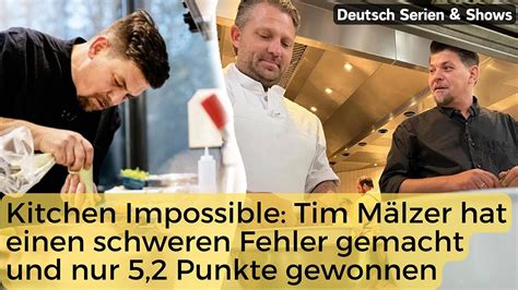 Kitchen Impossible 2024 Tim Mälzer hat einen schweren Fehler gemacht