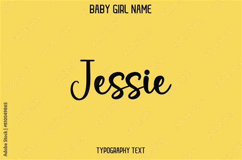 Jessie Female Name Cursive Hand Drawn Lettering Vector Typography