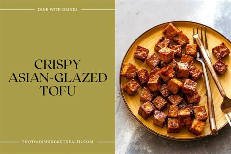 25 Firm Tofu Recipes that Will Have You Saying "Tof-YES!" | DineWithDrinks