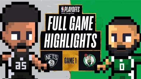 Celtics Vs Nets Game 1 Full Game YouTube