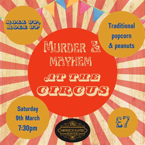 Murder & Mayhem at the Circus - Partington Theatre