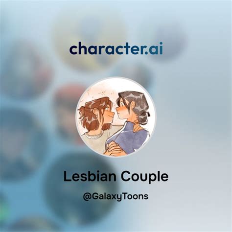 Chat With Lesbian Couple Character Ai Ai Chat Reimaginedyour Words Your World