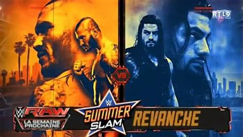 RTL9 RAW RANDY ORTON VS ROMAN REIGNS Vidéo Dailymotion