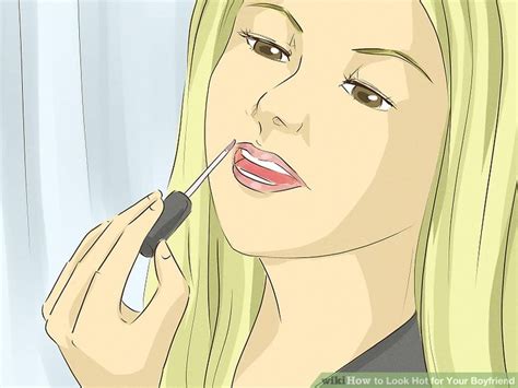 How To Look Hot For Your Boyfriend With Pictures WikiHow