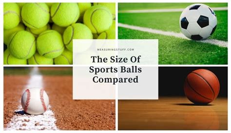 The Size Of Sports Balls Compared Examples Measuring Stuff