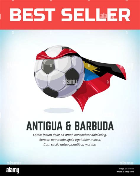 Antigua And Barbuda Football Or Soccer Ball Football National Team