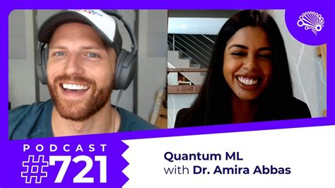 721 Quantum Machine Learning With Dr Amira Abbas YouTube