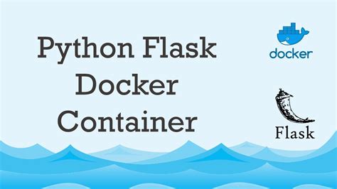 Convert Python Flask App To Docker Container Docker Python Flask