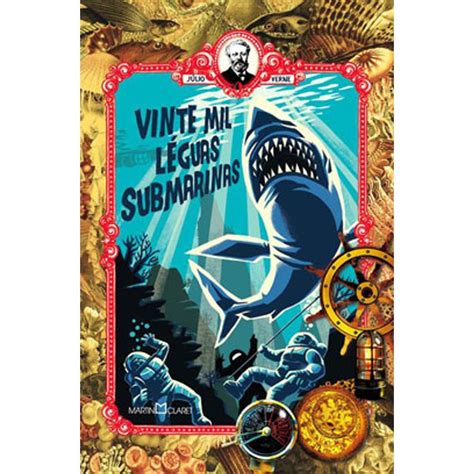 Vinte Mil Leguas Submarinas - Livro: Vinte Mil Leguas Submarinas - Julio Verne (Em Portugues do ...