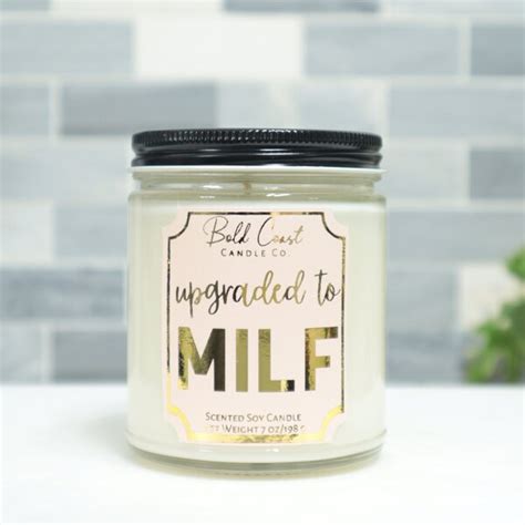 Upgraded To Milf Candle Etsy
