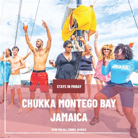 Chukka Montego Bay - Blog For All Things Jamaica